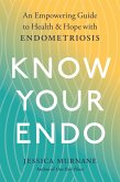 Know Your Endo (eBook, ePUB)