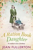 A Ration Book Daughter (eBook, ePUB)