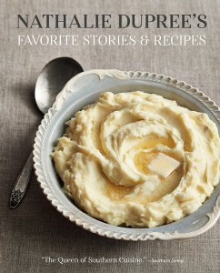 Cover Nathalie Dupree's Favorite Stories & Recipes (eBook, ePUB)