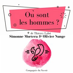 Où sont les hommes ? (MP3-Download) - Mortera, Simonne; Nunge, Olivier