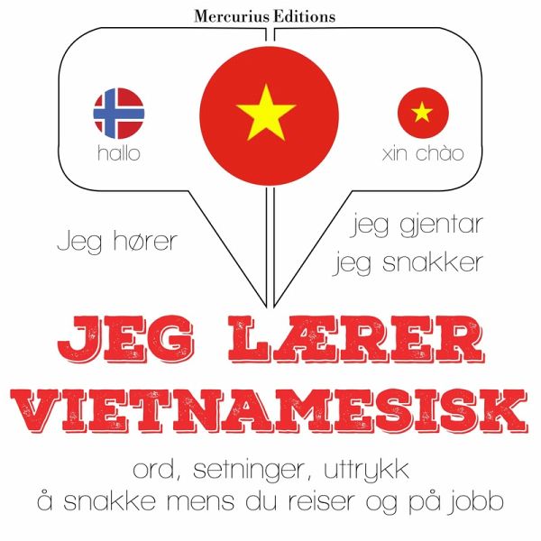 Jeg lærer vietnamesisk (MP3-Download) Jeg lærer vietnamesisk (MP3-Download)