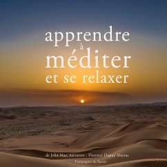 Apprendre à méditer et à se relaxer (MP3-Download) - Mac, John
