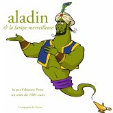 Aladin et la lampe merveilleuse, un conte des 1001 nuits (MP3-Download)