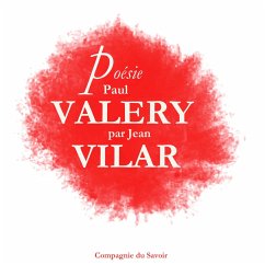 Poésie : Paul Valéry par Jean Vilar (MP3-Download) - Valery, Paul