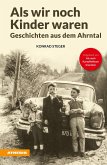 Als wir noch Kinder waren (eBook, ePUB)