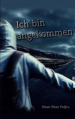 Ich bin angekommen (eBook, ePUB)