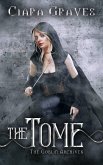 The Tome (The Goblin Archives, #3) (eBook, ePUB)
