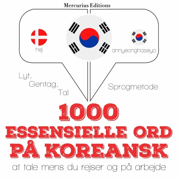 1000 essentielle ord på koreansk (MP3-Download) 1000 essentielle ord på koreansk (MP3-Download)