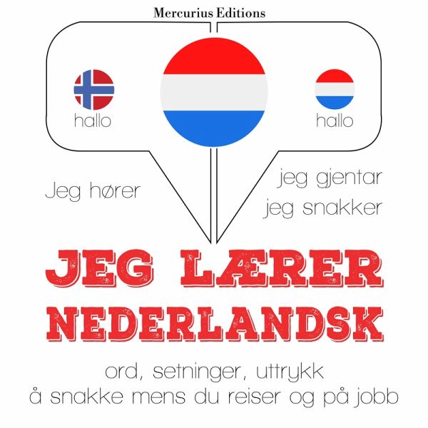 Jeg lærer nederlandsk (MP3-Download) Jeg lærer nederlandsk (MP3-Download)
