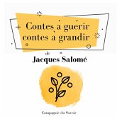 Contes à guérir, contes à grandir (MP3-Download)