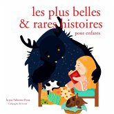 Les plus belles et rares et histoires pour enfants (MP3-Download)