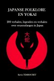 Japanse folklore en Yokai - 200 verhalen, legenden en verhalen over reuzenslangen in Japan (eBook, ePUB)