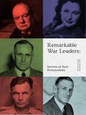 Remarkable War Leaders: Secrets of Their Personalities (The Remarkables) (eBook, ePUB)