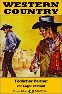 WESTERN COUNTRY 378: Tödlicher Partner (eBook, ePUB) - Stewart, Logan