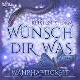 Wünsch Dir Was - Wahrhaftigkeit (MP3-Download)