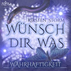 Wünsch Dir Was - Wahrhaftigkeit (MP3-Download) - Storm, Kirsten