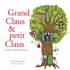 Grand Claus et petit Claus de Hans-Christian Andersen (MP3-Download)