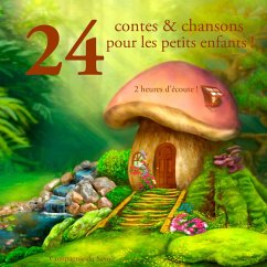 24 contes et chansons pour les petits enfants (MP3-Download) - Perrault,; Grimm,; Andersen,
