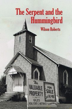 The Serpent and the Hummingbird (eBook, ePUB) - Roberts, Wilson