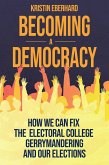 Becoming a Democracy (eBook, ePUB) Becoming a Democracy (eBook, ePUB)