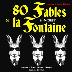 80 fables de La Fontaine à découvrir (MP3-Download) - de la Fontaine, Jean