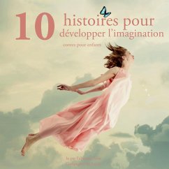 Cover 10 histoires pour developper l imagination des enfants (MP3-Download)