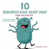 10 histoires pour avoir peur mais pas trop (MP3-Download)