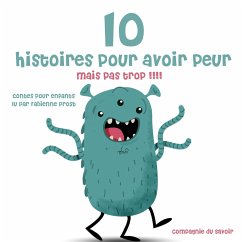 Cover 10 histoires pour avoir peur mais pas trop (MP3-Download)