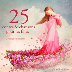 25 contes et chansons pour les filles (MP3-Download) - Perrault,; Grimm,; Andersen,