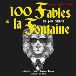 100 fables de La Fontaine les plus célèbres (MP3-Download) - de la Fontaine, Jean