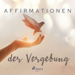 Affirmationen der Vergebung (MP3-Download) - Audio, MAXX