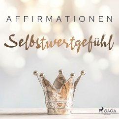 Affirmationen - Selbstwertgefühl (MP3-Download) - Audio, MAXX