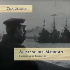 Aufstand der Matrosen (MP3-Download) - Liesemer, Dirk; Lammert, Norbert