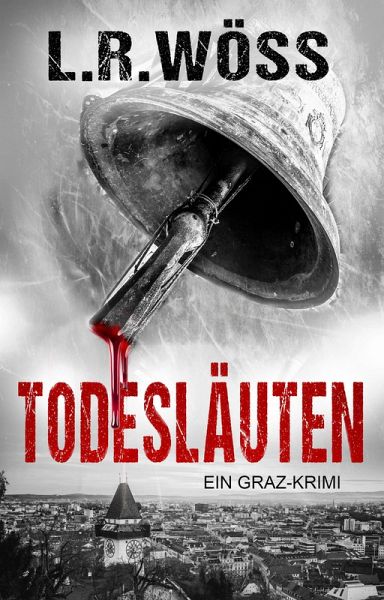 Todesläuten (eBook, ePUB) Todesläuten (eBook, ePUB)