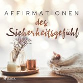 Affirmationen des Sicherheitsgefühl (MP3-Download)