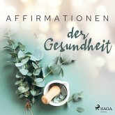 Affirmationen der Gesundheit (MP3-Download)