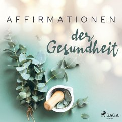 Affirmationen der Gesundheit (MP3-Download) - Audio, MAXX