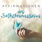 Affirmationen des Selbstbewusstseins (MP3-Download)