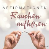 Affirmationen - Rauchen aufhören (MP3-Download)