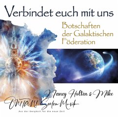 VERBINDET EUCH MIT UNS. GALAKTISCHE FÖDERATION (MP3-Download) - Holten, Nancy