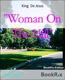 &quote;Woman On The Hill&quote; (eBook, ePUB)