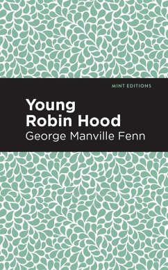 Young Robin Hood (eBook, ePUB) - Fenn, George Manville