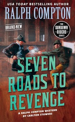 Ralph Compton Seven Roads to Revenge (eBook, ePUB) - Stowers, Carlton; Compton, Ralph