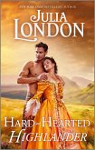Hard-Hearted Highlander (eBook, ePUB) Hard-Hearted Highlander (eBook, ePUB)