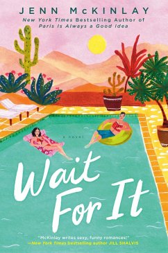 Wait For It (eBook, ePUB) - Mckinlay, Jenn