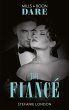 The Fiancé (Close Quarters, Book 4)... - Bild 1