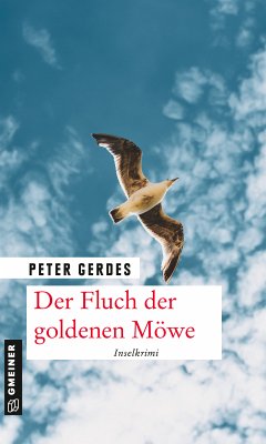 Der Fluch der goldenen Möwe (eBook, ePUB) - Gerdes, Peter