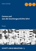 Corona und was die Seuchengeschichte lehrt (eBook, ePUB)