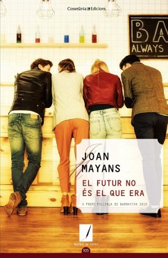 El futur no és el que era (eBook, ePUB) - Mayans, Joan