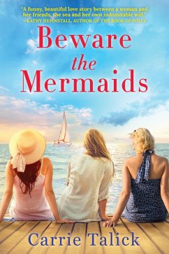 Beware the Mermaids (eBook, ePUB) - Talick, Carrie